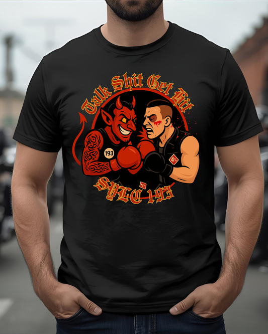 Talk Shit Get Hit
